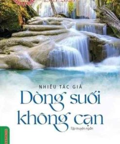 Dòng Suối Không Cạn - Nhiều Tác Giả