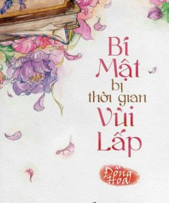 Bí mật bị thời gian vùi lấp